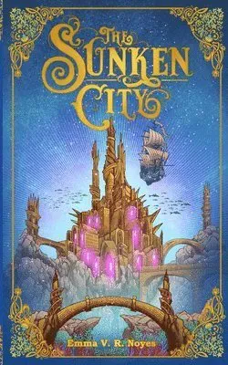 The Sunken City
