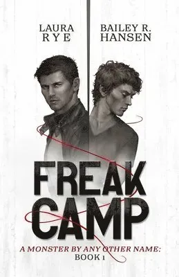 Freak Camp