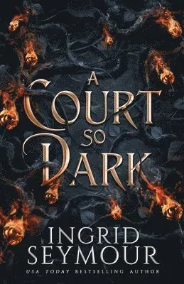 Court So Dark