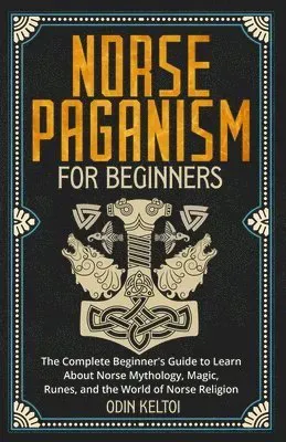 Norse Paganism for Beginners