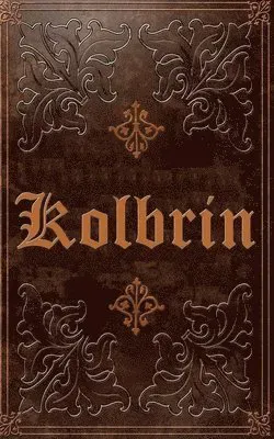 The Kolbrin Bible