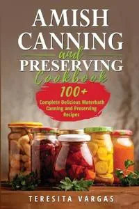 Amish Canning and Preserving COOKBOOK