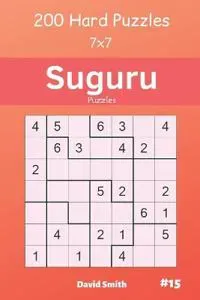 Suguru Puzzles - 200 Hard Puzzles 7x7 vol.15