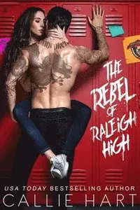 The Rebel of Raleigh High