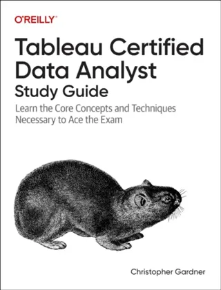 Tableau Certified Data Analyst Study Guide