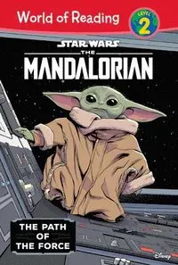 Star Wars: The Mandalorian: The Path of the Force: The Path of the Force