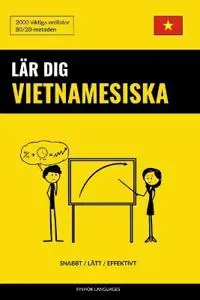 Lär dig Vietnamesiska - Snabbt / Lätt / Effektivt
