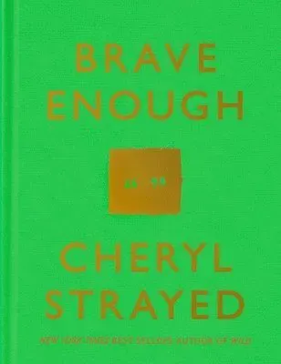 Brave Enough