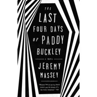 The Last Four Days of Paddy Buckley