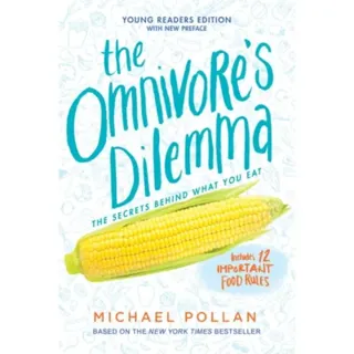 The Omnivore's Dilemma