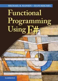 Functional Programming Using F#