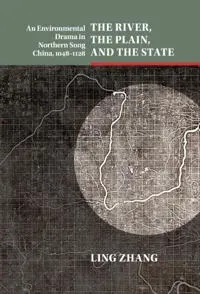 The River, the Plain, and the State