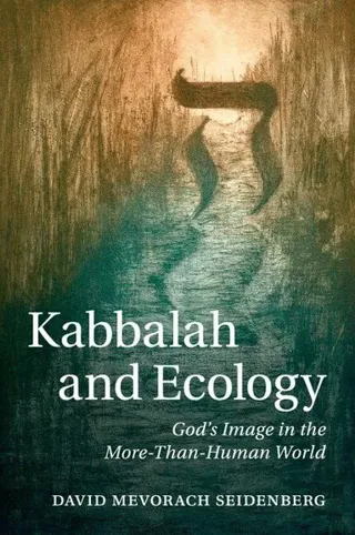 Kabbalah and Ecology