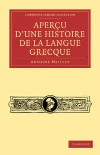 Aperçu d'une histoire de la langue grecque