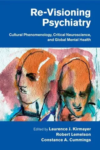 Re-Visioning Psychiatry