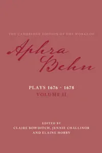 Plays 1676–1678: Volume 2, Plays 1676–1678