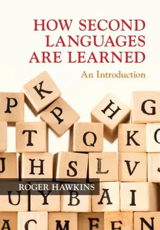 How Second Languages are Learned