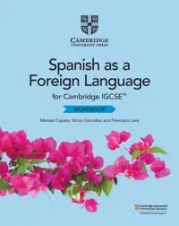 Cambridge IGCSE™ Spanish as a Foreign Language Workbook
