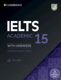 IELTS 15 Academic Student's Book with Answers with Audio with Resource Bank