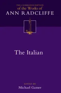The Italian; or, The Confessional of the Black Penitents: Volume 6