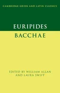 Euripides: Bacchae