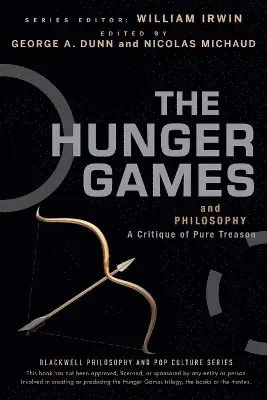 The Hunger Games and Philosophy