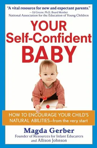 Your Self-Confident Baby