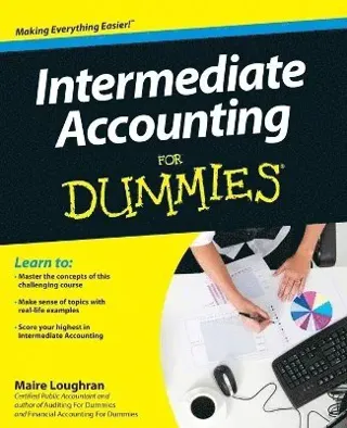 Intermediate Accounting For Dummies