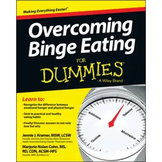 Overcoming Binge Eating For Dummies
