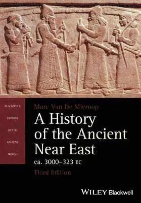 de Mieroop, M: History of the Ancient Near East, ca. 3000-32