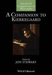 A Companion to Kierkegaard