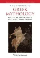 A Companion to Greek Mythology