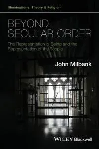 Beyond Secular Order