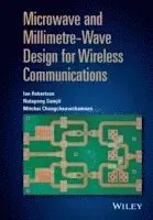 Microwave and Millimetre-Wave Design for Wireless Communications