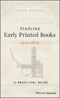 Studying Early Printed Books, 1450-1800