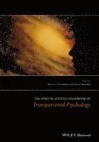 The Wiley-Blackwell Handbook of Transpersonal Psychology