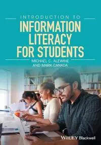 Introduction to Information Literacy for Students