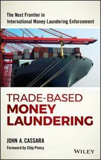 Trade-Based Money Laundering