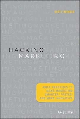 Hacking Marketing