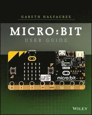The Official BBC micro:bit User Guide