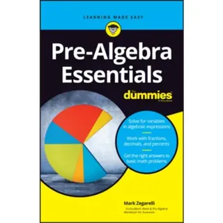 Pre-Algebra Essentials For Dummies