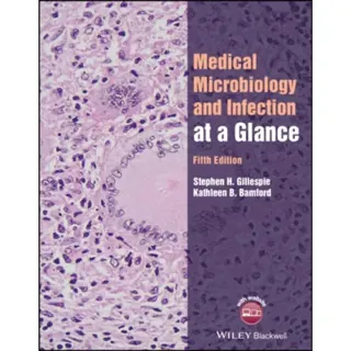 Medical Microbiology and Infection at a Glance