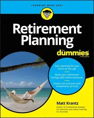 Krantz, M: Retirement Planning for Dummies