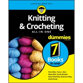 Knitting & Crocheting All-in-One For Dummies