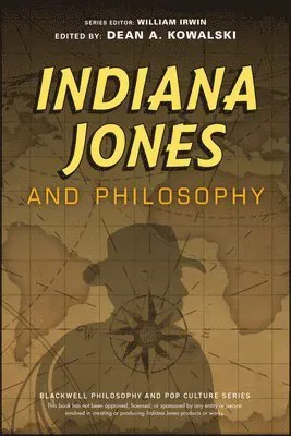 Indiana Jones and Philosophy