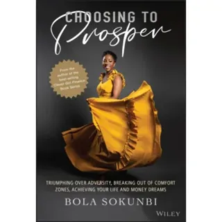Choosing to Prosper