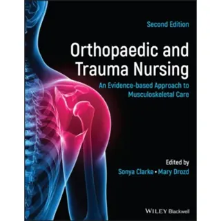 Orthopaedic and Trauma Nursing