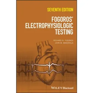 Fogoros' Electrophysiologic Testing