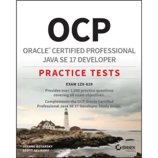 OCP Oracle Certified Professional Java SE 17 Developer Practice Tests