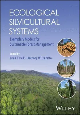 Ecological Silvicultural Systems